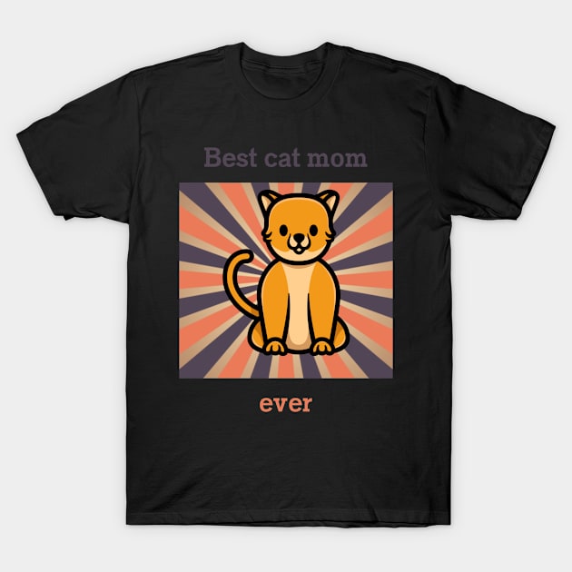 Cat t shirt -  Best cat mom ever T-Shirt by hobbystory